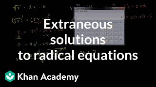 Extraneous solutions to radical equations  Algebra I  Khan Academy [upl. by Yseulta935]