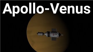 ApolloVenus If History Had Gone Differently  Kerbal Space Program RSSRO [upl. by Attinahs239]