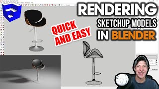 Rendering a SketchUp Model IN BLENDER Quick and Easy Tutorial [upl. by Magas]