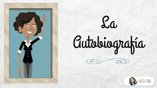 La Autobiografía  CASTELLANO  Video educativo [upl. by Essie578]