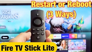 Fire TV Stick Lite 3 Ways to Restart  Reboot [upl. by Ytomit146]