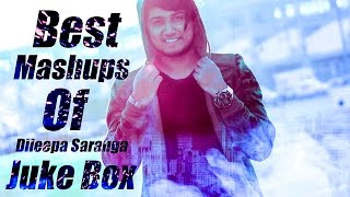 Best Mashups of Dileepa Saranga  Jukebox [upl. by Llemij850]