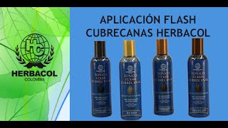 Aplicación Flash Cubrecanas  Herbacol LTDA [upl. by Elletnohs155]