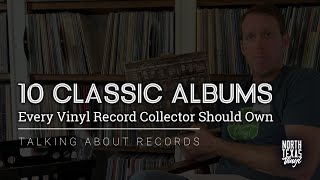 10 Classic Albums Every Vinyl Record Collector Should Own [upl. by Gabey]