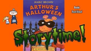 ARTHURS HALLOWEEN Halloween Stories  StoryTime  Bedtime Story  Read Aloud Books [upl. by Akirehc867]