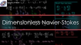 Nondimensionalizing the NavierStokes Equation [upl. by Idnahc]