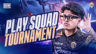 PLAY SQUAD TOURNAMENT  JONATHAN IS BACK  BGMI [upl. by Auoy]