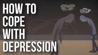 How To Cope With Depression [upl. by Ayik24]