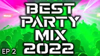 The Best Party Mix 2022 Best Remixes and Mashups [upl. by Nylzzaj]