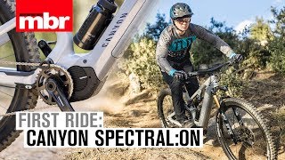 Canyon’s new 2020 SpectralON ebike  First Ride  Mountain Bike Rider [upl. by Donal351]