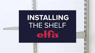 How To Install an Elfa® Shelf [upl. by Kalina235]