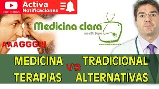 Medicina tradicional alopatía vs Terapias alternativas homeopatía y otras  Medicina Clara [upl. by Richelle]