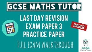 Last Day Revision Predicted Paper 3 Exam  June 14th 2023  Higher Exam Walkthrough  TGMT [upl. by Oakie]