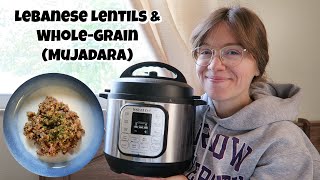 Lebanese Lentils amp WholeGrain Mujadara  Instant Pot [upl. by Ernald130]