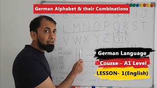 A1 German Course  Lesson 1  German Alphabet  Combinations of Alphabet  English [upl. by Ria]