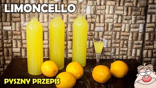 🍋 Limoncello  przepis na pyszną nalewkę cytrynową 🍋 [upl. by Claretta]