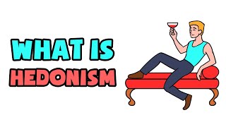 What is Hedonism  Explained in 2 min [upl. by Fraser]