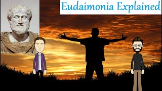 Aristotles Eudaimonia Explained [upl. by Schwarz]