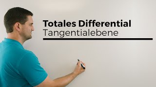 Totales Differential Tangentialebene mehrdimensionale Analysis  Mathe by Daniel Jung [upl. by Alli]