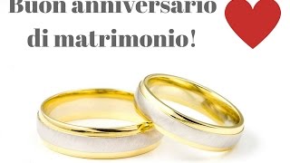 Buon anniversario di matrimonio [upl. by Sunda]