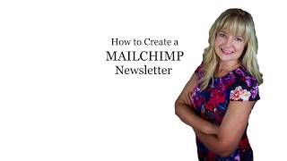 How to Create a Newsletter in Mailchimp [upl. by Omsare406]