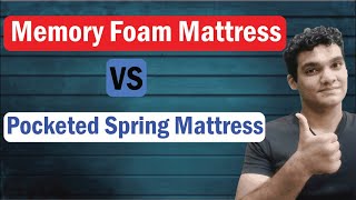 Memory Foam Mattress vs Pocketed Spring Mattress  Important Points Before Buying A Mattress  2020 [upl. by Kevyn]