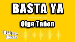 Party Tyme Karaoke  Basta Ya Made Popular By Olga Tañon Karaoke Version [upl. by Novanod849]