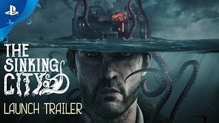 The Sinking City  Launch Trailer  PS4 [upl. by Irrot]