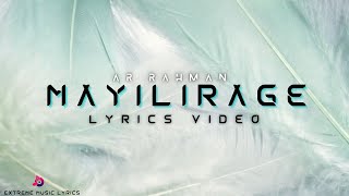 MAYILIRAGE  Lyrics Video  Anbe Aaruyire  AR Rahman  Extreme Music Lyrics [upl. by Scharf440]