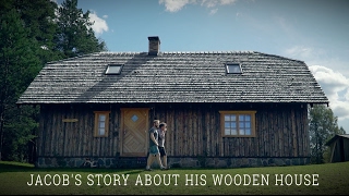 Jacobs story about his wooden house [upl. by Duffie]