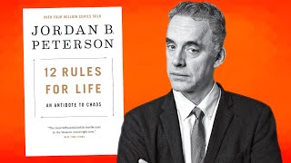 Dr Jordan Peterson Explains 12 Rules for Life in 12 Minutes [upl. by Htebharas]