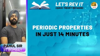 Periodic Properties In Just 14 Minutes  Super Quick Revision  JEE amp NEET Chemistry  Pahul Sir [upl. by Nobell81]