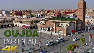 🇲🇦 OUJDA lorientale  MAROC  4K [upl. by Rodrick]