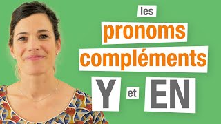 Y et EN  Les pronoms compléments en français Partie 2 [upl. by Coulter]