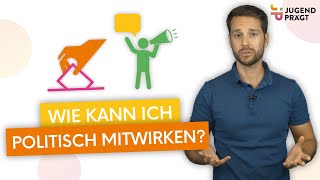 10 Möglichkeiten der politischen Beteiligung 🪧 🏃‍♂️ [upl. by Nonnahsal]