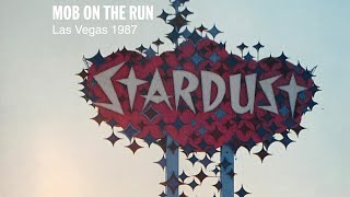 Mob on the Run  1987 Documentary  Las Vegas [upl. by Asiul]