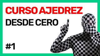 Introducción al AJEDREZ  Curso de Ajedrez desde CERO 1 [upl. by Ssepmet800]