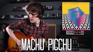 Machu Picchu  The Strokes Cover [upl. by Rico]