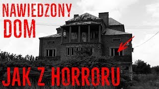 Nawiedzony dom na Mazowszu  A Haunted House in Mazovia [upl. by Annabela]