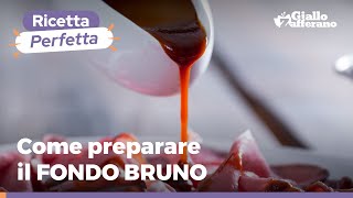 COME PREPARARE il fondo bruno perfetto [upl. by Yelnoc]