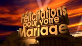 Félicitations pour votre mariage [upl. by Ojyllek]