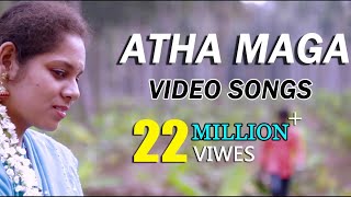 Atha Maga  Official  Hd Video Song  Re Upload  By Anthakudi Ilayaraja [upl. by Aoh]