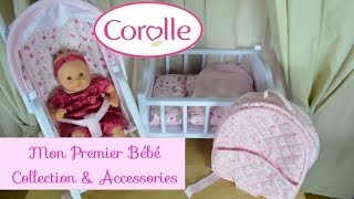 Corolle Mon Premier Bebe Calin Doll amp Accessories [upl. by Naor]