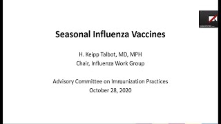 October 2020 ACIP Meeting  Seasonal Influenza Vaccines [upl. by Martelli180]