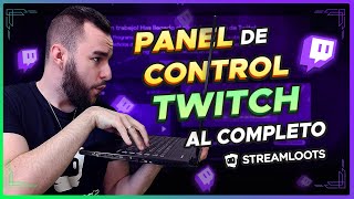 TODO SOBRE EL PANEL DE TWITCH ¿Cómo se utiliza [upl. by Iram639]