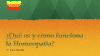 ¿Qué es y cómo funciona la Homeopatía [upl. by Petronia]