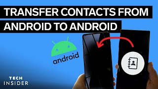 How To Transfer Contacts From Android To Android [upl. by Oniuqa]