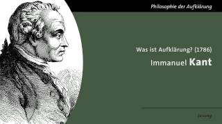 Immanuel Kant  Was ist Aufklärung Lesung [upl. by Anoved]