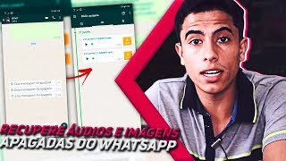 Como recuperar ÁUDIOS E IMAGENS apagados do WhatsApp [upl. by Inad357]