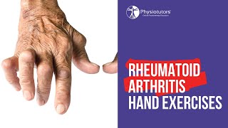 Rheumatoid Arthritis Hand Exercises  Mobility amp Strength [upl. by Auqcinahs990]